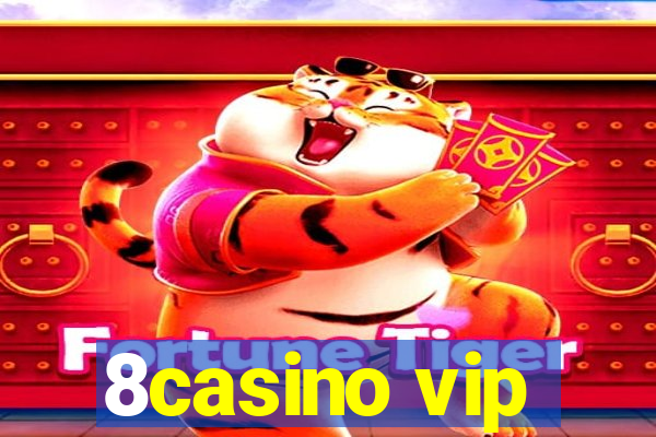 8casino vip